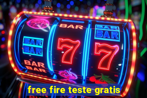 free fire teste gratis